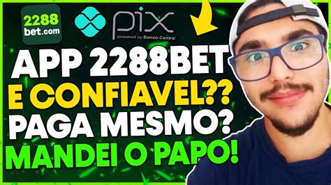 2288bet paga mesmo